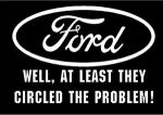 ford they circled the problem.jpg